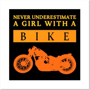 Never Underestimate a Bikergirl Posters and Art